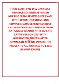 FINAL EXAM&colon; PRN 1562 &sol; PRN1562 PRINCIPLES OF MENTAL HEALTH NURSING EXAM REVIEW GUIDE EXAM WITH  ACTUAL QUESTIONS AND COMPLETE 100&percnt; VERIFIED CORRECT AND WELL EXPLAINED ANSWERS WITH RATIONALES GRADED A&plus; BY EXPERTS LATEST VERSION 2024 WITH GUARANTEED SUCCESS