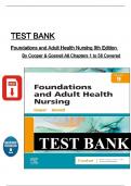 Complete Test Bank - Foundations and Adult Health Nursing 9th Edition Cooper and Gosnell&comma; All 58 Chapters Covered