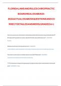 FLORIDA LAWS AND RULES CHIROPRACTIC BOARD REAL EXAM  ACTUAL EXAM 250 QUESTIONS AND CORRECT DETAILED ANSWERS&lpar; GRADED A&plus;&rpar;