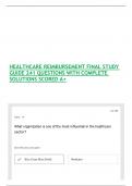 HEALTHCARE REIMBURSEMENT FINAL STUDY GUIDE 241 QUESTIONS WITH COMPLETE SOLUTIONS SCORED A&plus; 