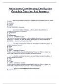 Ambulatory Care Nursing Certification  Review With Correct Answers 2025-2026