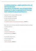 FLORIDA DENTAL LAWS AND RULES LATEST EXAM 2023-2024 REAL EXAM 500&plus; VALID QUESTIONS AND ACCURATE ANSWERS APPROVED BY EXPERTS QUARANTEED A&plus;