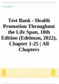 Health Promotion Throughout the Life Span&comma; 10th Edition Test Bank &lpar;Edelman&comma; 2022&rpar;&comma; Chapter 1-25 &vert; All Chapters