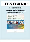 TEST BANK TEST BANK FOR BASIC NURSING&colon; Thinking&comma; Doing&comma; and Caring&comma; 2ND EDITION BY TREAS 2026