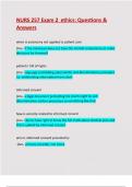 Exam 2&lpar; NURS 257 Exam 2  Ethics&colon; Questions & Answers&colon; Latest Updated
