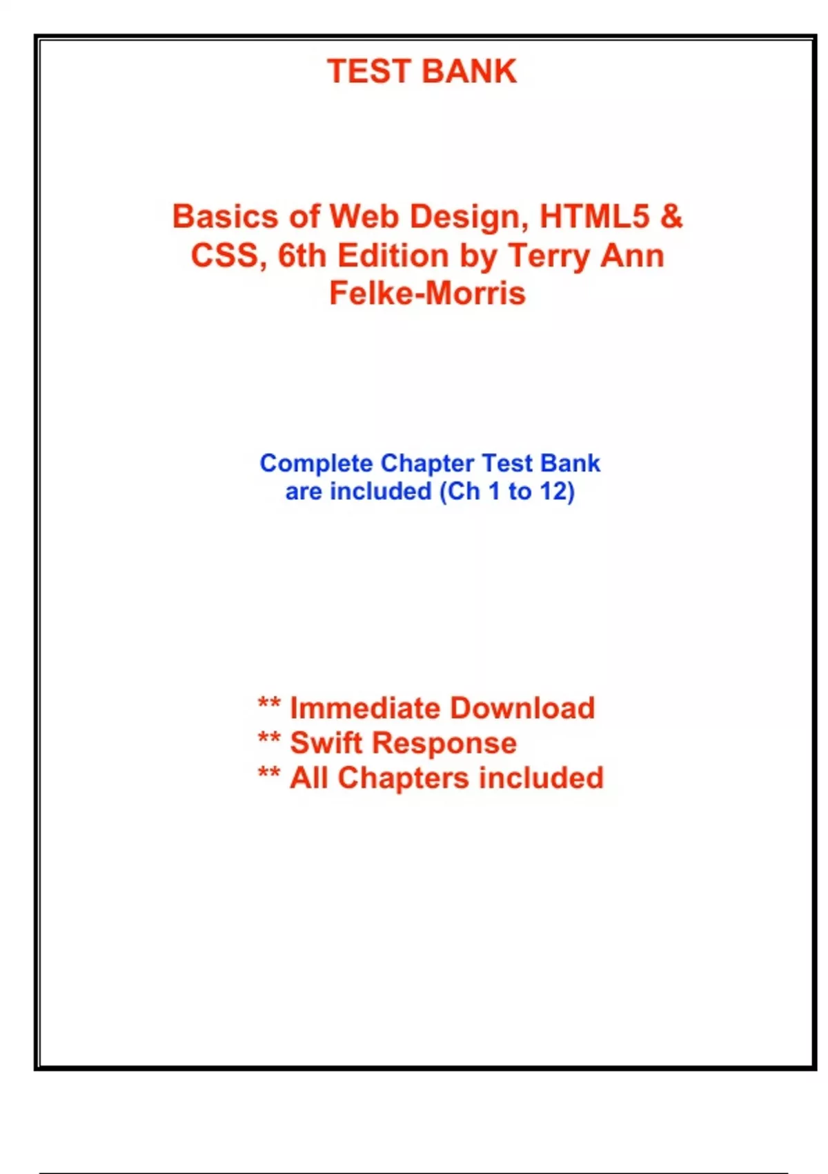 Test Bank for Basics of Web Design, HTML5 & CSS, 6th Edition by Felke ...