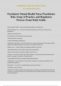 Psychiatric Mental Health Nurse Practitioner Role&comma; Scope of Practice&comma; and Regulatory Process&period; Exam Study Guide&period;