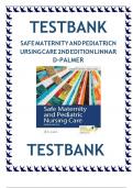 TEST BANK SAFE MATERNITY AND PEDIATRIC NURSING CARE 2NDEDITION LINNAR D-PALMER