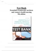 Essentials of maternity newborn and women's health nursing 5th edition Test Bank All Chapters &lpar;1-51&rpar; &vert; A&plus; ULTIMATE GUIDE