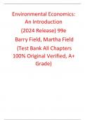 Test Bank for Environmental Economics&comma; An Introduction &lpar;2024 Release&rpar; 99th Edition By Barry Field&comma; Martha Field &lpar;All Chapters&comma; 100&percnt; Original Verified&comma; A&plus; Grade&rpar;