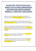 PHLEBOTOMY CERTIFICATION EXAM &vert;  NEWEST ACTUAL EXAM COMPREHENSIVE  QUESTIONS AND VERIFIED ANSWERS  GRADED A&plus; &vert; 100&percnt; PASS &vert; 2024 UPDATE&excl;
