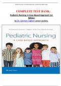 COMPLETE TEST BANK&colon;  Pediatric Nursing&colon; A Case-Based Approach 1st Edition by Dr&period; Gannon Tagher Latest Update&period;