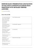 DEFENSE BASIC PRESERVATION AND PACKING ACTUAL EXAM COMPLETE ACCURATE EXAM QUESTIONS WITH DETAILED VERIFIED ANSWERS