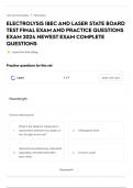 ELECTROLYSIS IBEC AND LASER STATE BOARD TEST FINAL EXAM AND PRACTICE QUESTIONS EXAM 2024 NEWEST EXAM COMPLETE QUESTIONS