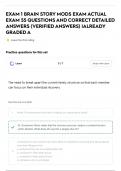 EXAM 1 BRAIN STORY MODS EXAM ACTUAL EXAM 55 QUESTIONS AND CORRECT DETAILED ANSWERS &lpar;VERIFIED ANSWERS&rpar; &vert;ALREADY GRADED A