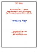 Test Bank for Advanced EMT&comma; A Clinical Reasoning Approach&comma; 2nd Edition by Alexander - 2025 Published &lpar;All Chapters included&rpar;