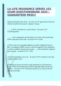LA LIFE INSURANCE SERIES 103 EXAM QUESTIONSBANK 2025 &vert;GUARANTEED PASS&excl;&excl;