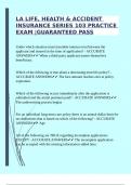 LA LIFE&comma; HEALTH & ACCIDENT INSURANCE SERIES 103 PRACTICE EXAM &vert;GUARANTEED PASS