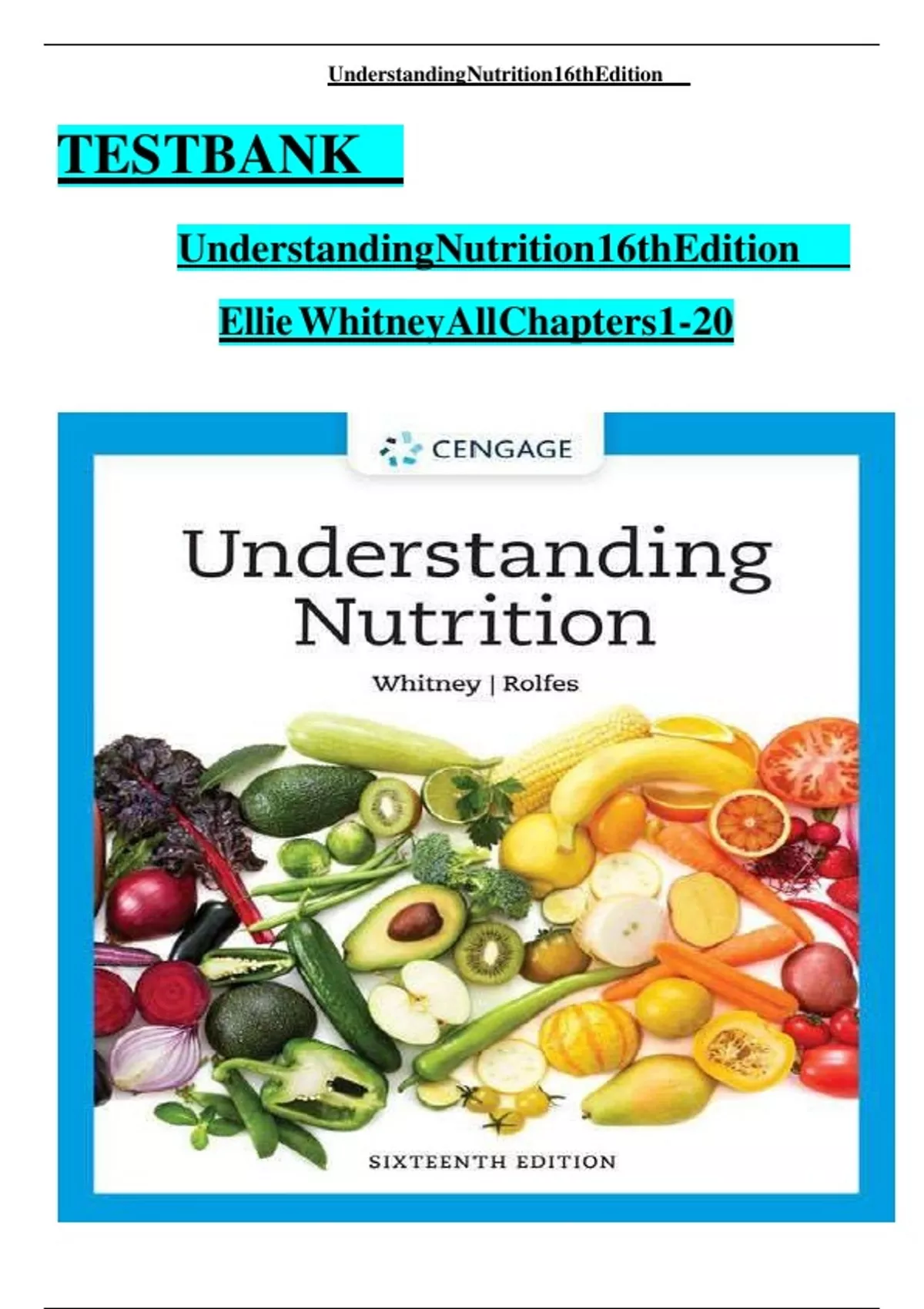 TEST BANK Understanding Nutrition 16th Edition Ellie Whitney All