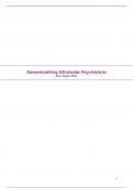 Samenvatting Klinische Psychiatrie &lpar;slides &plus; eigen notities&rpar;