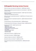Orthopedic Nursing review Course Questions and Answers Fully Solved 100&percnt;
