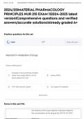 2024&sol;25&vert;MATERIAL PHARMACOLOGY PRINCIPLES NUR 210 EXAM 1&vert;2024-2025 latest version&vert;Comprehensive questions and verified answers&sol;accurate solutions&vert;Already graded A&plus;