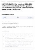 2024&sol;25&vert;WGU D116 Pharmacology &vert;&vert;2024-2025 most recent version&vert;Comprehensive questions and verified answers&sol;accurate solutions&vert;Already graded A&plus;&vert;Get it 100&percnt; correct&period;
