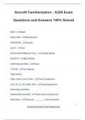 Aircraft Familiarization - A320 Exam Questions and Answers 100&percnt; Solved
