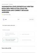 WASHINGTON STATE ESTHETICIAN WRITTEN EXAM 2024-2025 ACTUAL EXAM 150 QUESTIONS AND CORRECT DETAILED ANSWERS