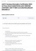 ANCC Nursing Informatics Certification 2024 ACTUAL EXAM QUESTIONS AND VERIFIED ANSWERS &sol;GET IT 100&percnt; ACCURATE&vert;ALREADY GRADED A&plus;