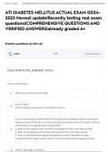 ATI DIABETES MELLITUS ACTUAL EXAM &vert;2024- 2025 Newest update&vert;Recently testing real exam questions&vert;COMPREHENSIVE QUESTIONS AND VERIFIED ANSWERS&vert;already graded A&plus;
