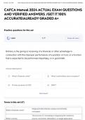 CAFCA Manual 2024 ACTUAL EXAM QUESTIONS AND VERIFIED ANSWERS &sol;GET IT 100&percnt; ACCURATE&vert;ALREADY GRADED A&plus;