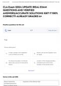 CLA Exam &vert;2024 UPDATE &vert;REAL EXAM QUESTIONS AND VERIFIED ANSWERS&sol;ACCURATE SOLUTIONS &vert;GET IT 100&percnt; CORRECT&excl;&excl; ALREADY GRADED A&plus;