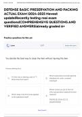 DEFENSE BASIC PRESERVATION AND PACKING ACTUAL EXAM &vert;2024-2025 Newest update&vert;Recently testing real exam questions&vert;COMPREHENSIVE QUESTIONS AND VERIFIED ANSWERS&vert;already graded A&plus;