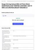 Greg's Driving School 2024 ACTUAL EXAM QUESTIONS AND VERIFIED ANSWERS &sol;GET IT 100&percnt; ACCURATE&vert;ALREADY GRADED A&plus;