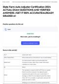 State Farm Auto Adjuster Certification 2024 ACTUAL EXAM QUESTIONS AND VERIFIED ANSWERS &sol;GET IT 100&percnt; ACCURATE&vert;ALREADY GRADED A&plus;