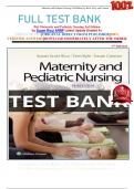                    FULL TEST BANK For Maternity and Pediatric Nursing 3rd Edition by Susan Ricci ARNP Latest Update Graded A&plus;     