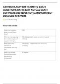 ARTHROPLASTY IOT TRAINING EXAM QUESTIONS BANK 2024 ACTUAL EXAM COMPLETE 200 QUESTIONS AND CORRECT DETAILED ANSWERS