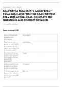 CALIFORNIA REAL ESTATE SALESPERSON FINAL EXAM AND PRACTICE EXAM NEWEST 2024-2025 ACTUAL EXAM COMPLETE 300 QUESTIONS AND CORRECT DETAILED