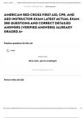 AMERICAN RED CROSS FIRST AID&comma; CPR&comma; AND AED INSTRUCTOR EXAM LATEST ACTUAL EXAM 300 QUESTIONS AND CORRECT DETAILED ANSWERS &lpar;VERIFIED ANSWERS&rpar; &vert;ALREADY GRADED A&plus;
