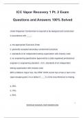 ICC Vapor Recovery 1 Pt&period; 2 Exam Questions and Answers 100&percnt; Solved