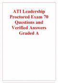 ATI Leadership Proctored Exam 70 Questions and Verified Answers Graded A