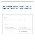 JAIL SCHOOL PHASE 1 QUESTIONS & ANSWERS VERIFIED 100&percnt; CORRECT&excl;&excl;