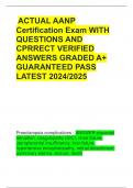 ACTUAL AANP Certification Exam WITH QUESTIONS AND CPRRECT VERIFIED ANSWERS GRADED A&plus; GUARANTEED PASS LATEST 2024&sol;2025