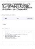 ATI NUTRITION PROCTORED EXAM WITH NGN AND STUDYGUIDE NEWEST 2024 ACTUAL EXAM COMPLETE 300 QUESTIONS AND CORRECT DETAILED ANSWERS
