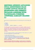 MIDTERM AWHONN ADVANCED FETAL MONITORING EXAM LATEST ACTUAL EXAM 300 QUESTIONS AND CORRECT DETAILED ANSWERS WITH RATIONALES &lpar;VERIFIED ANSWERS&rpar; ALREADY GRADED A&plus;