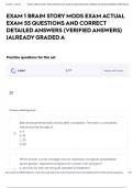 EXAM 1 BRAIN STORY MODS EXAM ACTUAL EXAM 55 QUESTIONS AND CORRECT DETAILED ANSWERS &lpar;VERIFIED ANSWERS&rpar; &vert;ALREADY GRADED A