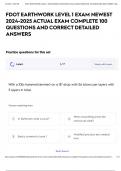 FDOT EARTHWORK LEVEL 1 EXAM NEWEST 2024-2025 ACTUAL EXAM COMPLETE 100 QUESTIONS AND CORRECT DETAILED ANSWERS