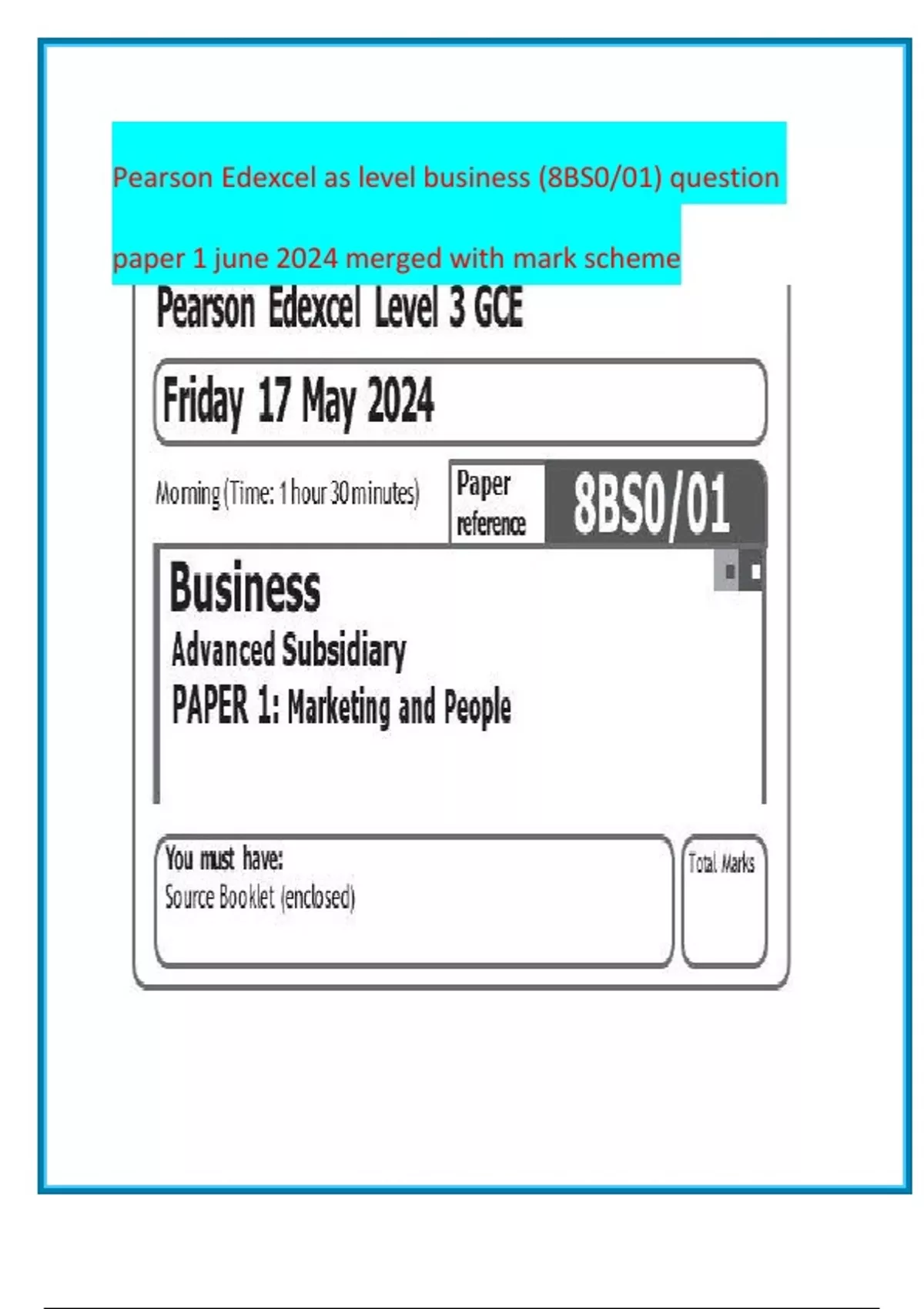 Pearson Edexcel as level business (8BS0/01) question paper 1 june 2024 ...