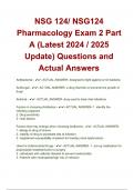 NSG 124&sol; NSG124 Pharmacology Exam 2 Part A &lpar;Latest 2024 &sol; 2025 Update&rpar; Questions and Actual Answers